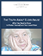 THE TRUTH ABOUT ELDER ABUSE What You Need to Know  to Protect Yourself and Your Loved Ones